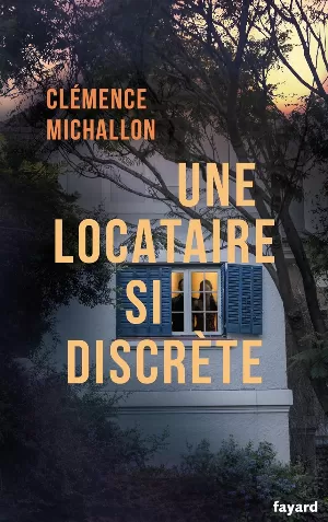 Clémence Michallon - Une locataire si discrète